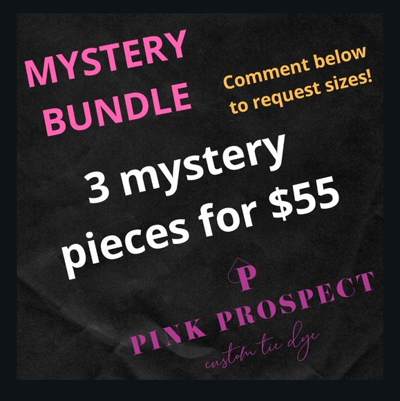 Other - MYSTERY BUNDLE 3pcs Custom Tie Dye Apparel